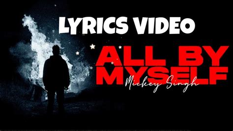 youtube all by myself lyrics